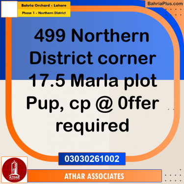 17 Marla Residential Plot for Sale in Phase 1 - Northern District -  Bahria Orchard, Lahore - (BP-291572)