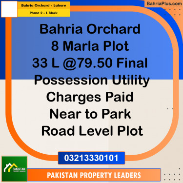 8 Marla Residential Plot for Sale in Phase 2 - L Block -  Bahria Orchard, Lahore - (BP-295973)