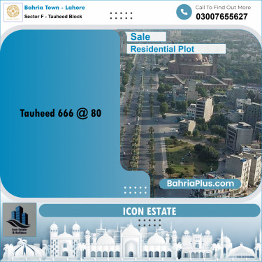 Residential Plot for Sale in Sector F - Tauheed Block -  Bahria Town, Lahore - (BP-296287)
