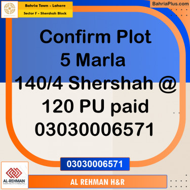 5 Marla Residential Plot for Sale in Sector F - Shershah Block -  Bahria Town, Lahore - (BP-296387)