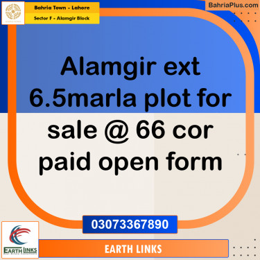 6.5 Marla Residential Plot for Sale in Sector F - Alamgir Block -  Bahria Town, Lahore - (BP-296647)