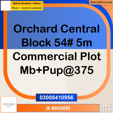 5 Marla Commercial Plot for Sale in Phase 1 - Central Commercial -  Bahria Orchard, Lahore - (BP-298297)