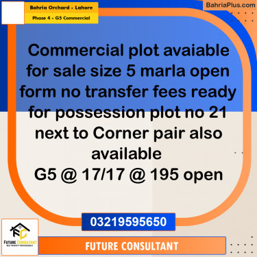 5 Marla Commercial Plot for Sale in Phase 4 - G5 Commercial -  Bahria Orchard, Lahore - (BP-298362)