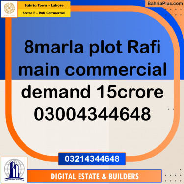 8 Marla Commercial Plot for Sale in Sector E - Rafi Commercial -  Bahria Town, Lahore - (BP-309015)