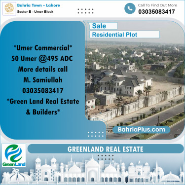 Residential Plot for Sale in Sector B - Umer Block -  Bahria Town, Lahore - (BP-309083)