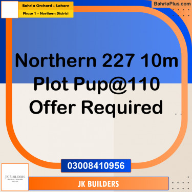 10 Marla Residential Plot for Sale in Phase 1 - Northern District -  Bahria Orchard, Lahore - (BP-310081)