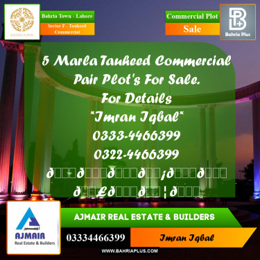 5 Marla Commercial Plot for Sale in Sector F - Tauheed Commercial -  Bahria Town, Lahore - (BP-310209)