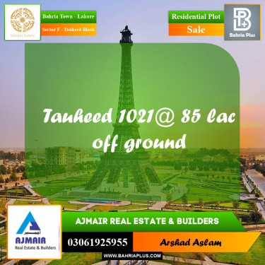 Residential Plot for Sale in Sector F - Tauheed Block -  Bahria Town, Lahore - (BP-310245)