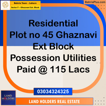 10 Marla Residential Plot for Sale in Sector F - Ghaznavi Ext. Block -  Bahria Town, Lahore - (BP-310872)