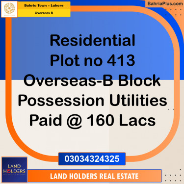 10 Marla Residential Plot for Sale in Overseas B -  Bahria Town, Lahore - (BP-310940)