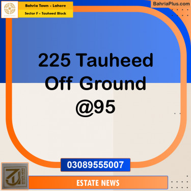 Residential Plot for Sale in Sector F - Tauheed Block -  Bahria Town, Lahore - (BP-311212)
