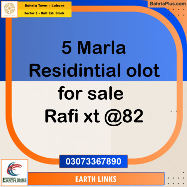 5 Marla Residential Plot for Sale in Sector E - Rafi Ext. Block -  Bahria Town, Lahore - (BP-311456)