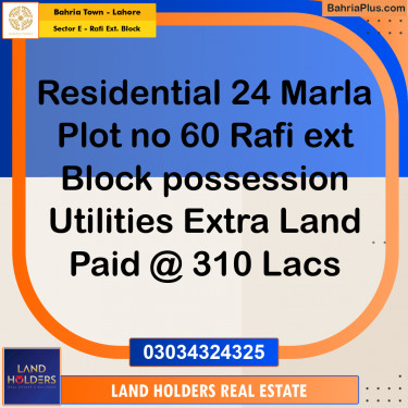 24 Marla Residential Plot for Sale in Sector E - Rafi Ext. Block -  Bahria Town, Lahore - (BP-311658)