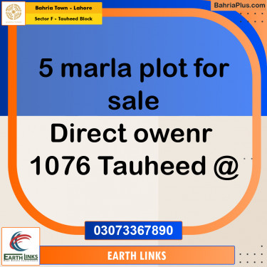 5 Marla Residential Plot for Sale in Sector F - Tauheed Block -  Bahria Town, Lahore - (BP-312598)