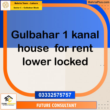 1 Kanal Residential House for Rent in Sector C - Gulbahar Block -  Bahria Town, Lahore - (BP-313292)