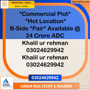 16 Marla Commercial Plot for Sale in Sector C - B Side -  Bahria Town, Lahore - (BP-313566)