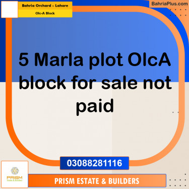 5 Marla Residential Plot for Sale in OLC-A Block -  Bahria Orchard, Lahore - (BP-313929)
