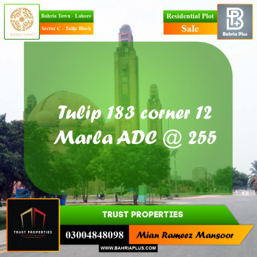 12 Marla Residential Plot for Sale in Sector C - Tulip Block -  Bahria Town, Lahore - (BP-314102)
