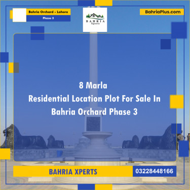 8 Marla Residential Plot for Sale in Phase 3 -  Bahria Orchard, Lahore - (BP-314460)
