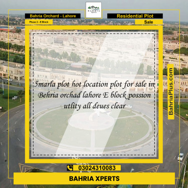5 Marla Residential Plot for Sale in Phase 2 - E Block -  Bahria Orchard, Lahore - (BP-314595)