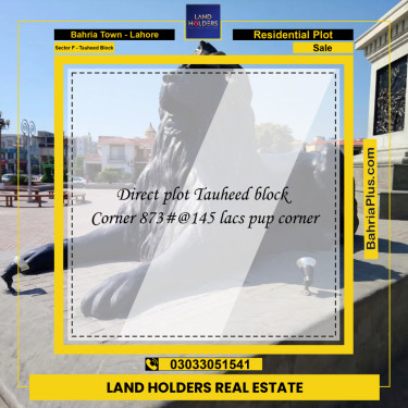 10 Marla Residential Plot for Sale in Sector F - Tauheed Block -  Bahria Town, Lahore - (BP-314764)