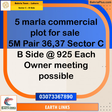 5 Marla Commercial Plot for Sale in Sector C - B Side -  Bahria Town, Lahore - (BP-315177)