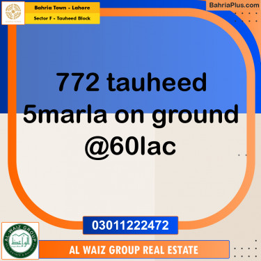 5 Marla Residential Plot for Sale in Sector F - Tauheed Block -  Bahria Town, Lahore - (BP-315395)