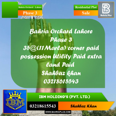 11 Marla Residential Plot for Sale in Phase 3 -  Bahria Orchard, Lahore - (BP-316428)