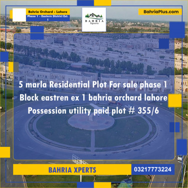 5 Marla Residential Plot for Sale in Phase 1 - Eastern District Ext. I -  Bahria Orchard, Lahore - (BP-316548)