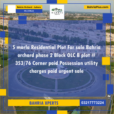 5 Marla Residential Plot for Sale in OLC-A Block -  Bahria Orchard, Lahore - (BP-317091)