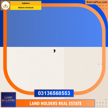 Residential Plot for Sale in Bahria Orchard, Lahore - (BP-350111)
