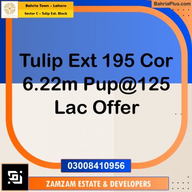 6.22 Marla Residential Plot for Sale in Sector C - Tulip Ext. Block -  Bahria Town, Lahore - (BP-353054)