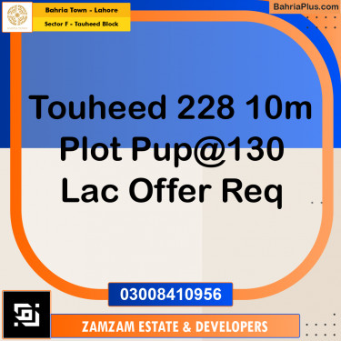 10 Marla Residential Plot for Sale in Sector F - Tauheed Block -  Bahria Town, Lahore - (BP-356253)