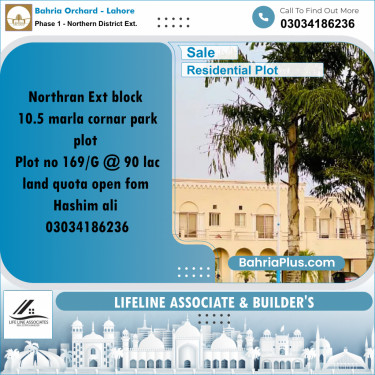 10.5 Marla Residential Plot for Sale in Phase 1 - Northern District Ext. -  Bahria Orchard, Lahore - (BP-356521)