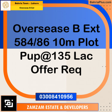10 Marla Residential Plot for Sale in Overseas B Ext -  Bahria Town, Lahore - (BP-360495)