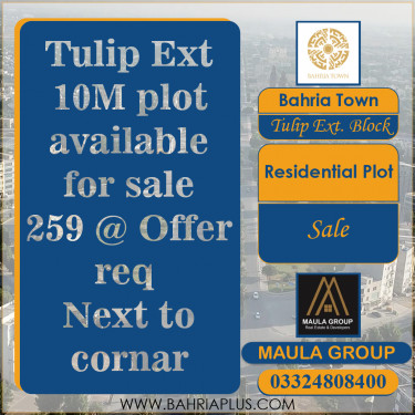 10 Marla Residential Plot for Sale in Sector C - Tulip Ext. Block -  Bahria Town, Lahore - (BP-363290)