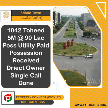 5 Marla Residential Plot for Sale in Sector F - Tauheed Block -  Bahria Town, Lahore - (BP-363827)