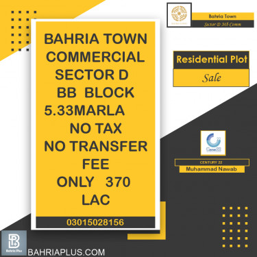 5.33 Marla Residential Plot for Sale in Sector D MB Commercial -  Bahria Town, Lahore - (BP-372531)