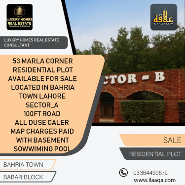 53 Marla Residential Plot for Sale in Sector A - Babar Block -  Bahria Town, Lahore - (BP-422620)