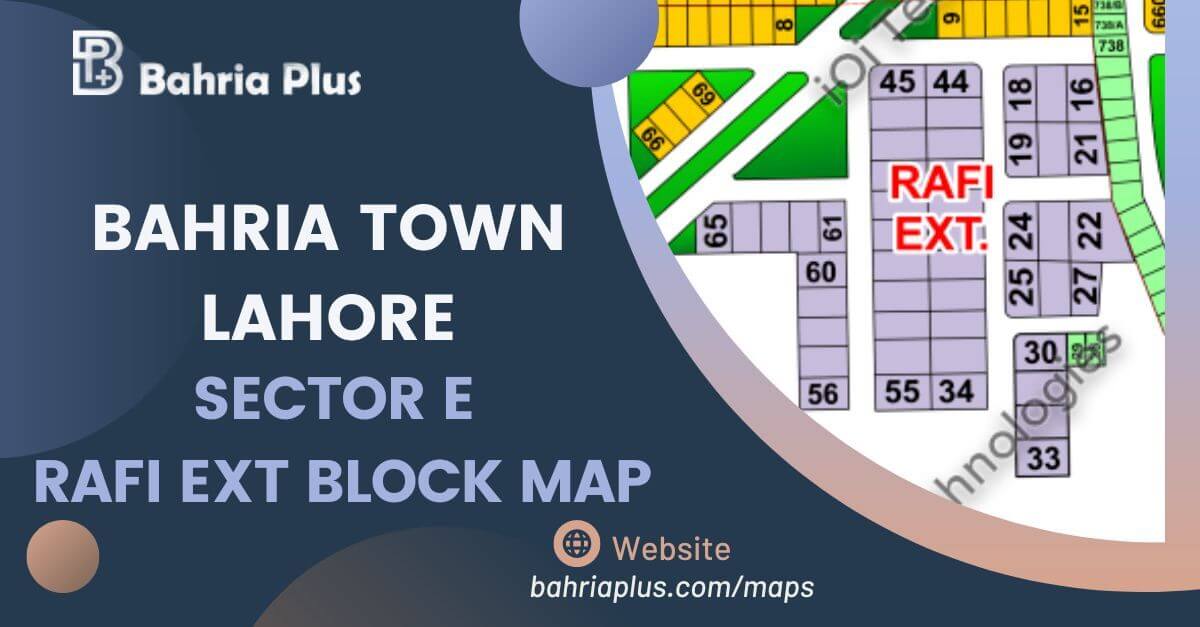 Sector E - Rafi Ext. Block, Bahria Town Lahore Map